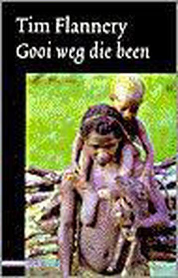 Gooi weg die been - Trish Flannery 9789045003269, Verzenden, Gelezen, Trish Flannery