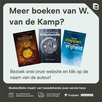 God speelt geen enkele rol in mijn leven ... - W. van de, Verzenden, Zo goed als nieuw, W. van de Kamp