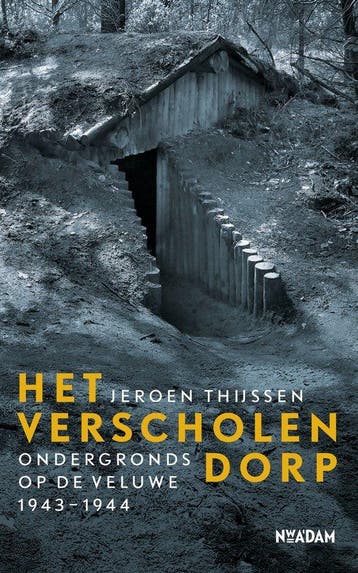 9789046825884 Het verscholen dorp Jeroen Thijssen, Boeken, Verzenden, Nieuw, Jeroen Thijssen