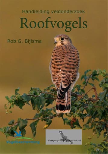 Handleiding Veldonderzoek Roofvogels | Rob Bijlsma | Nieuw, Ophalen of Verzenden, Nieuw, Rob Bijlsma