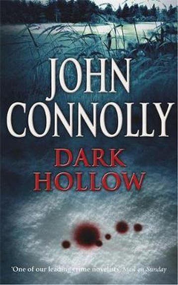 Dark Hollow - John Connolly 9780340729007, Boeken, Verzenden, Gelezen, John Connolly