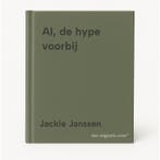 AI, de hype voorbij 9789401402910 Jackie Janssen, Verzenden, Zo goed als nieuw, Jackie Janssen