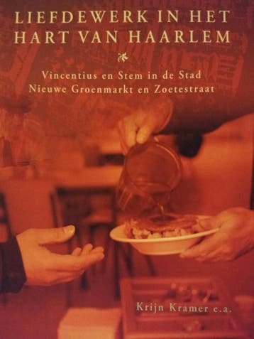 Liefdewerk in het hart van Haarlem / Haarlemse miniaturen /, Verzenden, Gelezen, Krijn Kramer