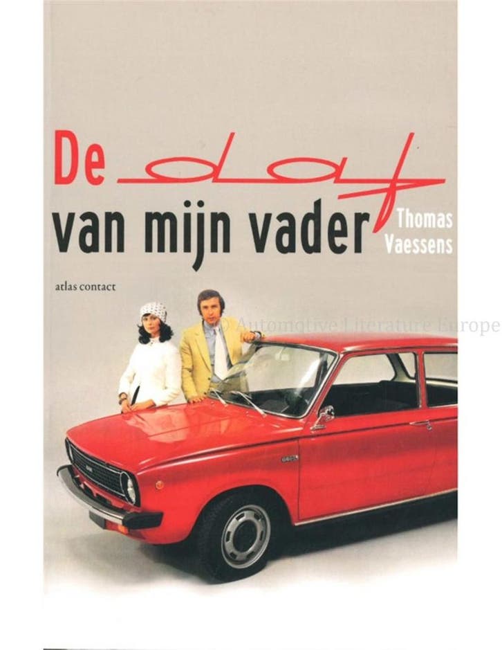 DE DAF VAN MIJN VADER, Boeken, Auto's | Boeken