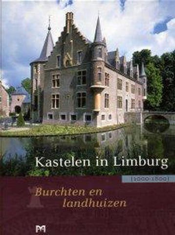 Kastelen in Limburg 9789053452691, Verzenden, Zo goed als nieuw