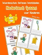 Woordenschat Oefenen Werkbladen Nederlands Spaans voor, Boeken, Studieboeken en Cursussen, Verzenden, Nieuw