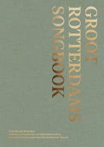 9789083387994 Groot Rotterdams Songbook | Tweedehands, Verzenden, Zo goed als nieuw, Richard de Waardt