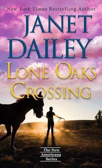 The New Americana Series- Lone Oaks Crossing 9781420156164, Verzenden, Gelezen, Janet Dailey