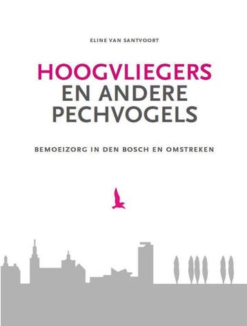 Hoogvliegers En Andere Pechvogels - Eline van Santvoort, Verzenden, Zo goed als nieuw, Eline van Santvoort