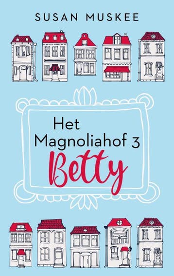 Magnoliahof Betty En Wende | Susan Muskee | Nieuw, Ophalen of Verzenden, Nieuw, Susan Muskee