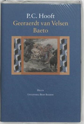 Geeraerdt van Velsen / Baeto | 9789035127333 | HOOFT, P.C., Boeken, Ophalen of Verzenden, Zo goed als nieuw, HOOFT, P.C.