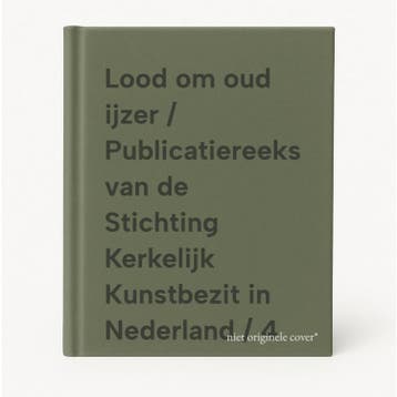 Lood om oud ijzer / Publicatiereeks van de Stichting, Verzenden, Gelezen