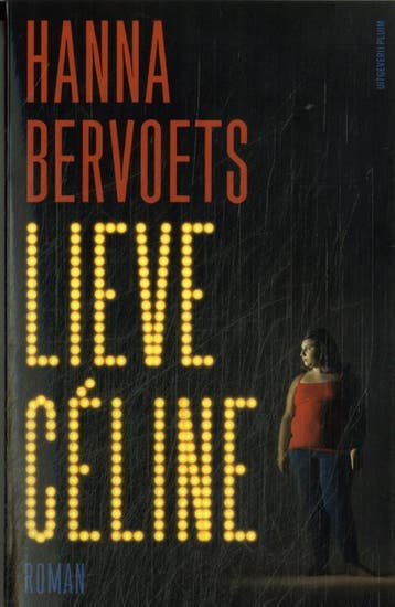 Lieve Celine | Hanna Bervoets | Nieuw, Boeken, Ophalen of Verzenden, Nieuw, Hanna Bervoets