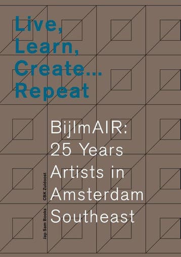 Live, Learn, Create … Repeat. Bijlmair: 25 Years Artists In, Ophalen of Verzenden, Nieuw