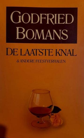 De laatste knal en andere feestverhalen - Godfried Bomans, Boeken, Literatuur, Verzenden, Gelezen, Godfried Bomans