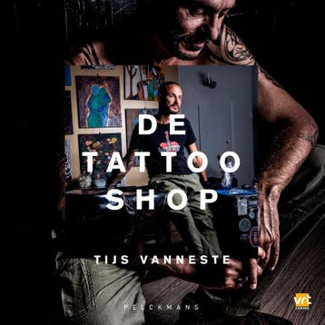 De Tattoo Shop | Tijs Vanneste | Nieuw, Ophalen of Verzenden, Nieuw, Tijs Vanneste