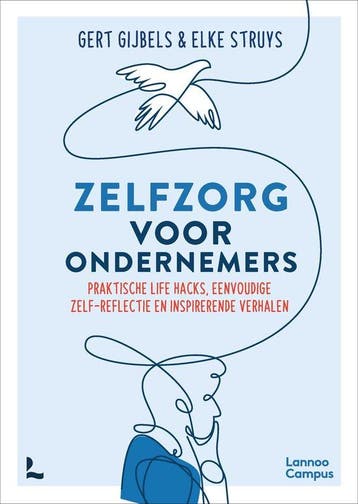 Zelfzorg voor ondernemers - Gert Gijbels 9789401496414, Verzenden, Zo goed als nieuw, Gert Gijbels