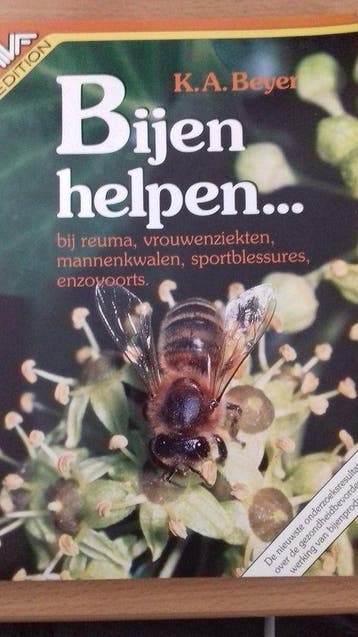Bijen helpen.. - Beyer, Verzenden, Gelezen