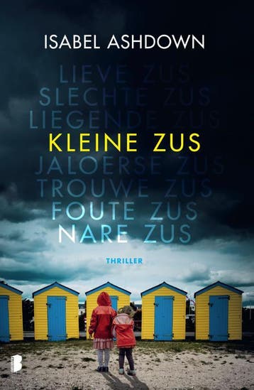 Kleine zus - Isabel Ashdown 9789022582411, Boeken, Verzenden, Gelezen, Isabel Ashdown