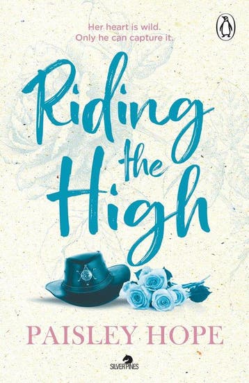 Silver Pines3- Riding the High - Paisley Hope 9781804953761, Boeken, Verzenden, Zo goed als nieuw, Paisley Hope