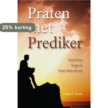 PRATEN MET PREDIKER - A.F. Troost 9789033818240, Verzenden, Zo goed als nieuw, A.F. Troost
