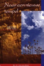 NAAR EEN NIEUWE TEMPEL - over Ezra 9789055603626, Verzenden, Gelezen, Corrie van den Berg