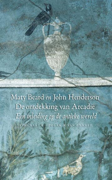 De ontdekking van Arcadië - Mary Beard 9789025367626, Boeken, Verzenden, Gelezen, Mary Beard