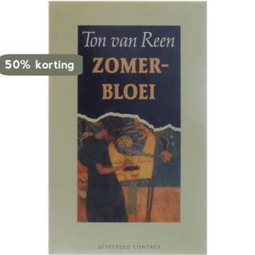 Zomerbloei - Ton van Reen 9789025469771, Verzenden, Gelezen, Ton van Reen