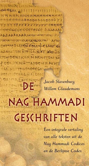 De Nag Hammadi-Geschriften | Nieuw, Boeken, Esoterie en Spiritualiteit, Ophalen of Verzenden, Nieuw, Jacob Slavenburg; Willem Glaudemans