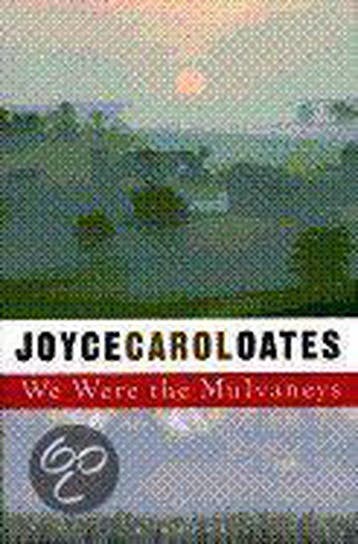 We Were the Mulvaneys 9780525942238 Joyce Carol Oates, Boeken, Verzenden, Gelezen, Joyce Carol Oates