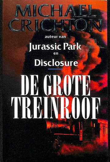 De grote treinroof / Parel pockets - Michael Crichton, Verzenden, Gelezen, Michael Crichton