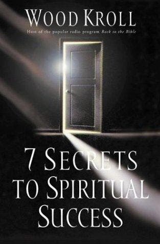 7 Secrets to Spiritual Success - Wood kroll - 9781576736647, Verzenden, Nieuw