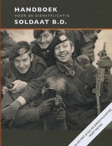 9789068686104 Handboek voor de dienstplichtig soldaat B.D., Verzenden, Gelezen, Michiel Hegener