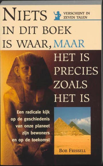 Niets in dit boek is waar, maar het is precies zoals het is, Verzenden, Gelezen, B. Frissell