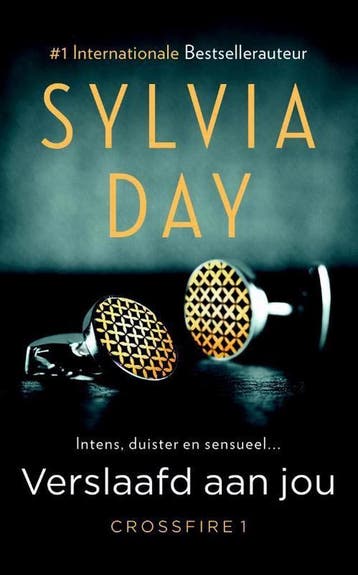Verslaafd aan jou / Crossfire / 1 - Sylvia Day 9789400506787, Verzenden, Gelezen, Sylvia Day