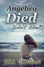 Angelica Died 9781497342033 Jill Rowan, Verzenden, Gelezen, Jill Rowan