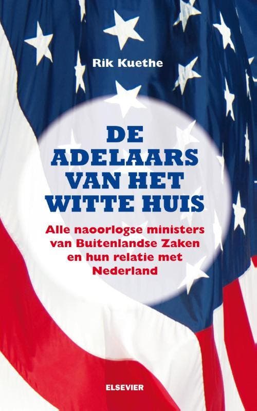 De adelaars van het Witte Huis 9789035250666 Rik Kuethe, Boeken, Overige Boeken, Zo goed als nieuw, Verzenden
