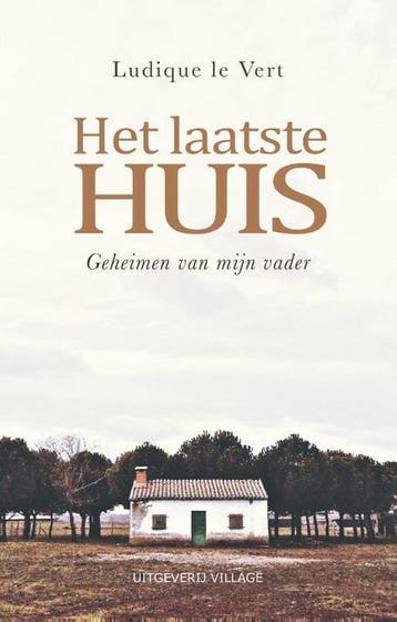 Het laatste huis - Ludique le Vert 9789461852229, Verzenden, Gelezen, Ludique le Vert