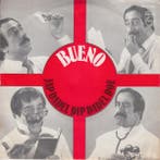 vinyl single 7 inch - Bueno - Jap Dadel Dip Dadel Doe, Verzenden, Zo goed als nieuw