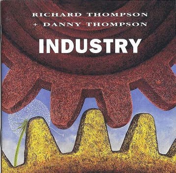 cd - Richard Thompson - Industry, Verzenden, Zo goed als nieuw