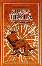 The Autobiography of Nikola Tesla and Other Works /, Boeken, Verzenden, Zo goed als nieuw, Nikola Tesla