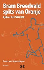 Bram Breedveld, Spits van Oranje 9789080677302, Boeken, Verzenden, Zo goed als nieuw, Casper van Koppenhagen