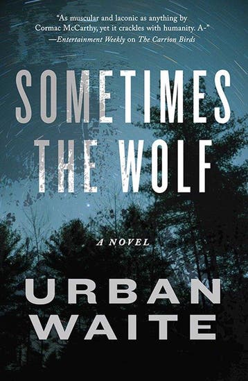 Sometimes the Wolf - Urban Waite 9781471139253, Verzenden, Gelezen, Urban Waite