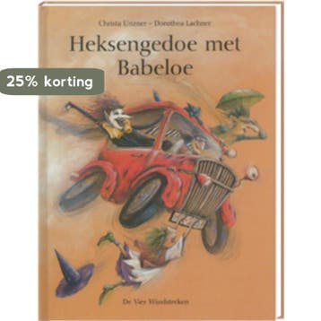 Heksengedoe met Babeloe / Een Vier Windstreken prentenboek, Verzenden, Zo goed als nieuw, D. Lachner