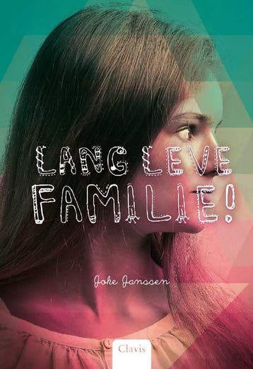 Lang leve familie! / Lang leve / 2 - Joke Janssen, Boeken, Verzenden, Zo goed als nieuw, Joke Janssen