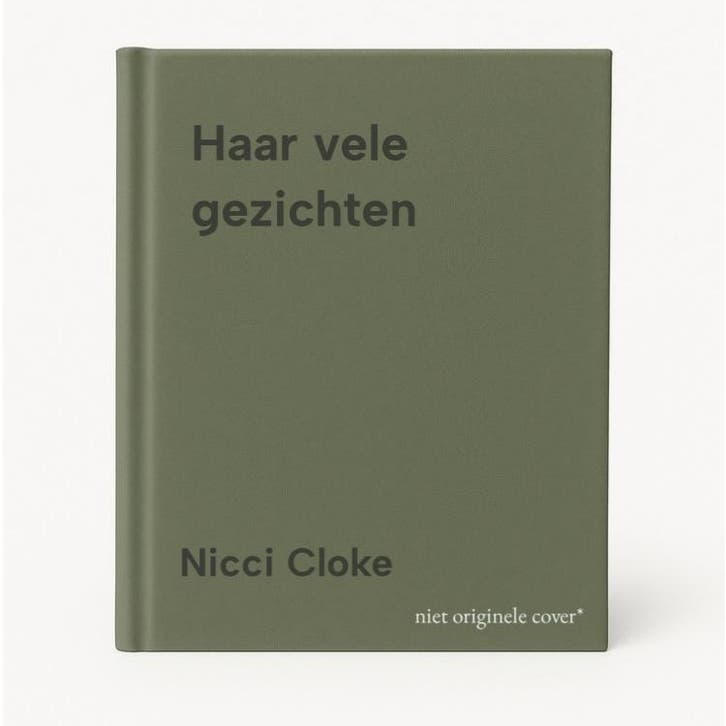 Haar vele gezichten 9789049207557 Nicci Cloke, Boeken, Thrillers, Zo goed als nieuw, Verzenden