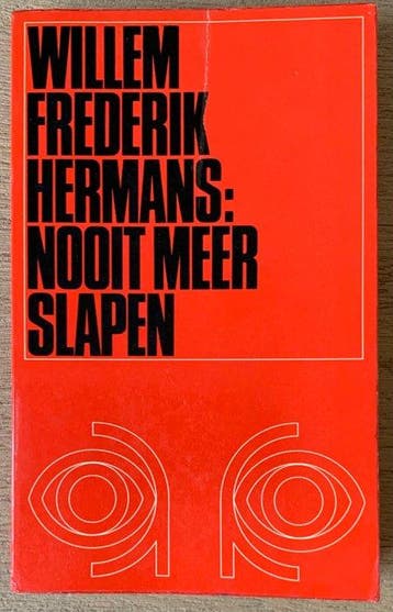 Willem Frederik Hermans - Nooit meer slapen (1e druk) - 1966