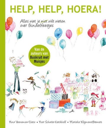 Help, help, hoera! - Noor Schutte-Kerckhoff 9789400506503, Verzenden, Zo goed als nieuw, Noor Schutte-Kerckhoff