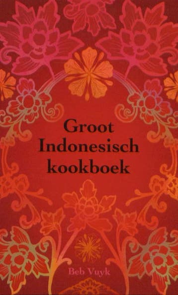 Groot Indonesisch kookboek - B. Vuyk 9789021545691, Boeken, Verzenden, Gelezen, B. Vuyk