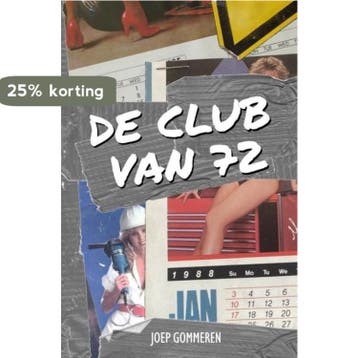 De Club van 72 - Joep Gommeren 9789464186192, Boeken, Verzenden, Zo goed als nieuw, Joep Gommeren